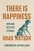 There Is Happiness: New and Selected Stories