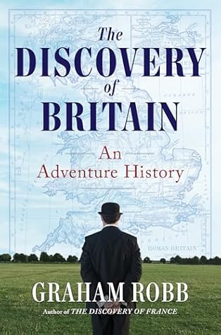 The Discovery of Britain: An Accidental History
