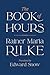 The Book of Hours by Rainer Maria Rilke