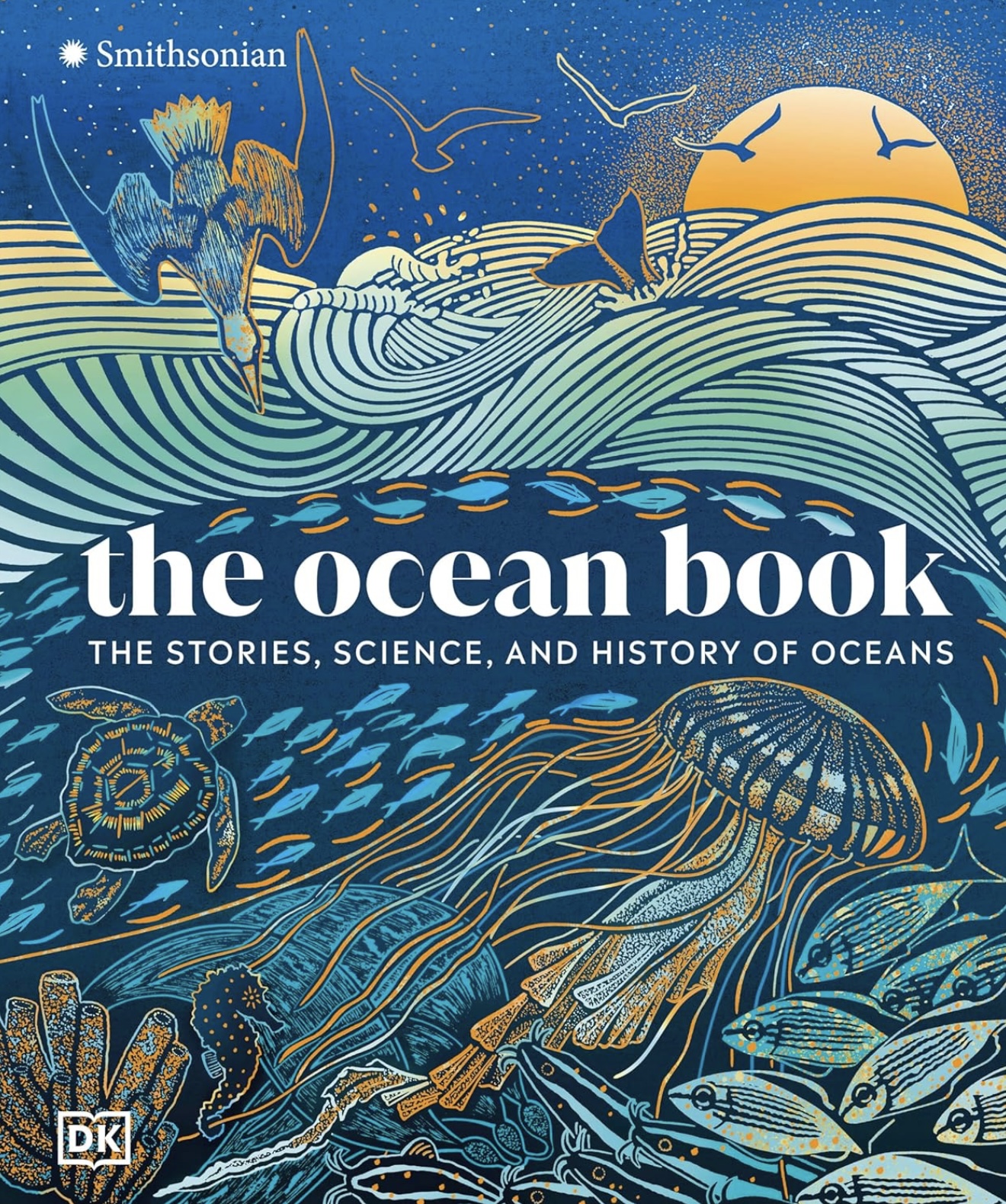 The Ocean Book: The Stories, Science, and History of Oceans (DK Nature Books)