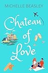Chateau Of Love (French Kiss Book 2)
