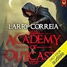 Academy of Outcasts