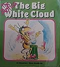 The Big White Cloud