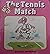 The Tennis Match
