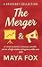 The Merger by Maya Fox