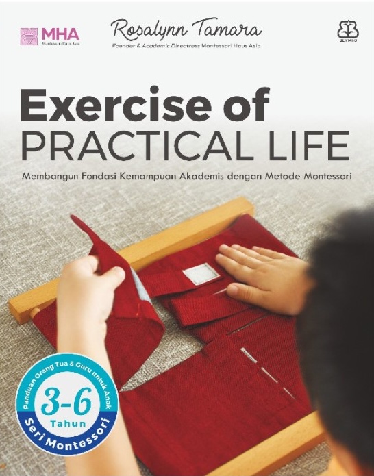 Exercise of Practical Life (Paperback)