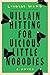 Villain Hitting for Vicious Little Nobodies by Lindsay Wong