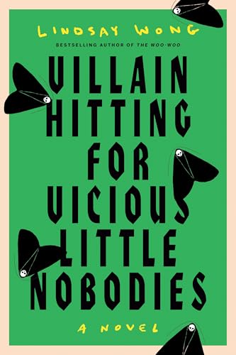 Villain Hitting for Vicious Little Nobodies (Kindle Edition)