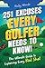 251 Excuses Every Golfer Ne...