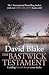 The Bastwick Testament (Bri...