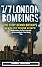 7/7 London Bombings: The St...