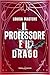 Il professore e il drago (Here Be Dragons Vol. 2) (Italian Edition)