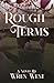 Rough Terms (Stone Valley S...
