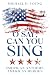 O Say, Can You Sing