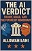 The AI Verdict by Allowah Lani