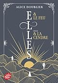 Elles et le feu - Duologie