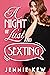 A Night of Lust and Sexting...