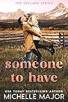 Someone to Have (Skylark #3)