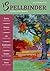 Spellbinder by Spellbinder Quarterly