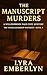 The Manuscript Murders: A V...
