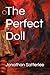 The Perfect Doll