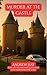 Murder At The Castle (Brist...