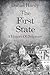 The First State: A History ...