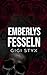 Emberlys Fesseln (Morally B...