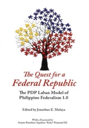 The Quest for a Federal Republic: The PDP Laban Model of Philippine Federalism 1.0 (Paperback)