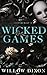 Wicked Games: Special Edition (Silvercrest U: Special Edition)