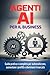 Agenti AI per il Business: ...