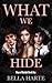 What We Hide: Boys of Sinclair: Book One