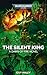 The Silent King by Guy Haley The Silent King by Guy Haley