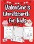 Valentine's Day Fun! Wordse...