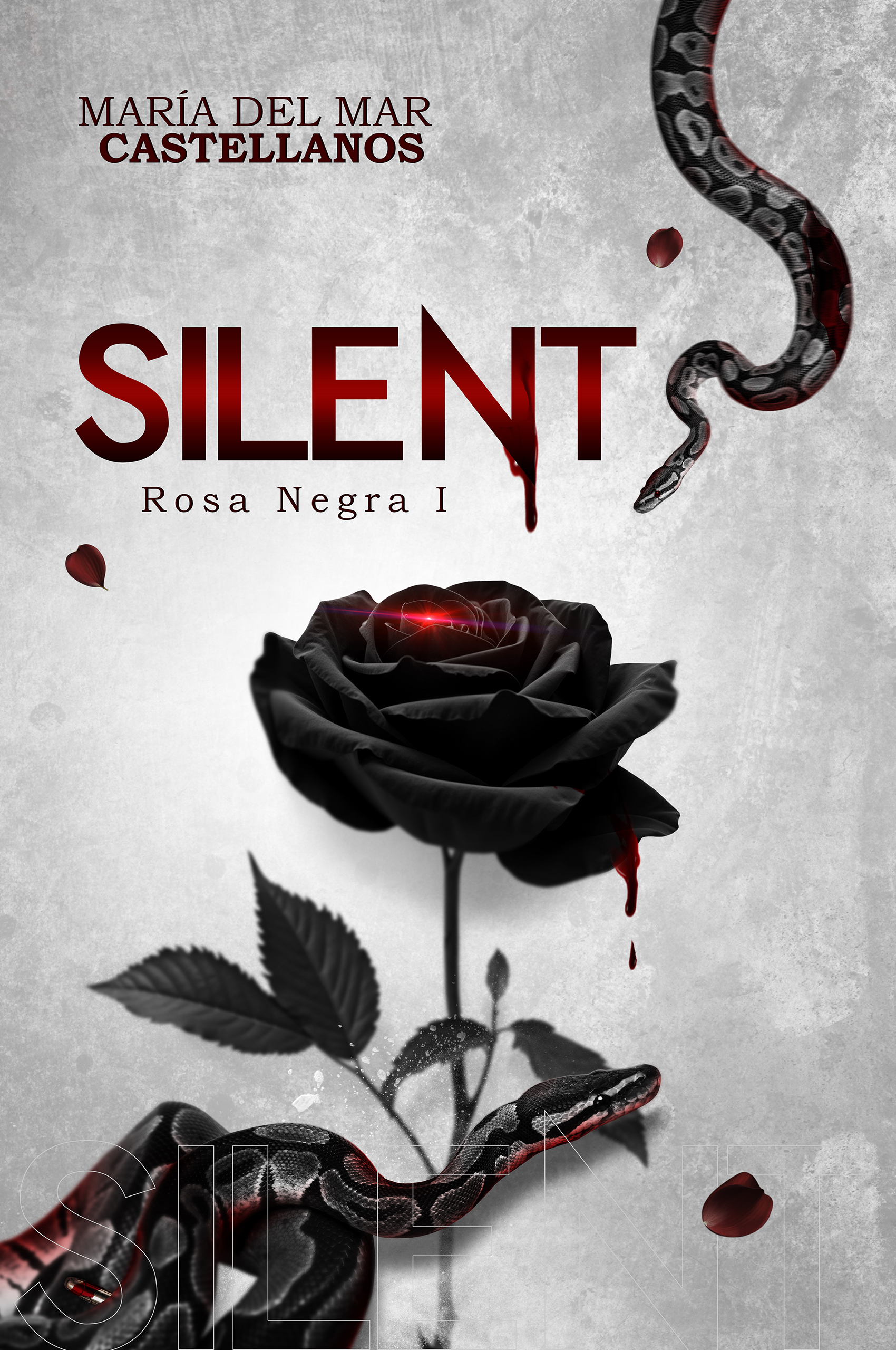 Silent (Rosa Negra I): Nueva Versión