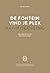 De fontein, vind je plek - Aanmoediging: Inspiratie, vragen en aanmoediging van Els om stevig op jouw plek in de fontein te staan (Dutch Edition)