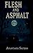 Flesh and Asphalt