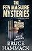 The Fen Maguire Mysteries Volume 1 by Bruce Hammack