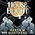 House of Blight (The Threadmender Chronicles, #1)