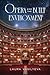 Opera and the Built Environment by Laura Vasilyeva