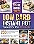 Low Carb Instant Pot Cookbo...