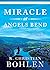 Miracle at Angels Bend