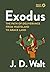 Exodus: The Path of Deliverance from Wasteland to Grace Land (Daily Seeds)