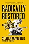 Radically Restore...
