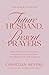 Future Husband, Present Prayers: How Praying While You Wait Transforms Your Singleness and Prepares You for Marriage