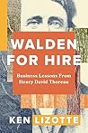 Walden for Hire: ...
