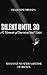 Silent Until Thirty: A Memoir of Survival and Voice