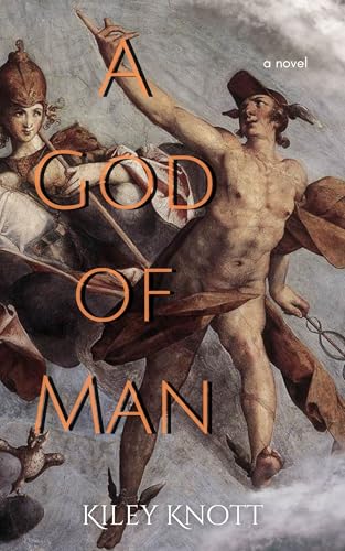 A God of Man (Kindle Edition)