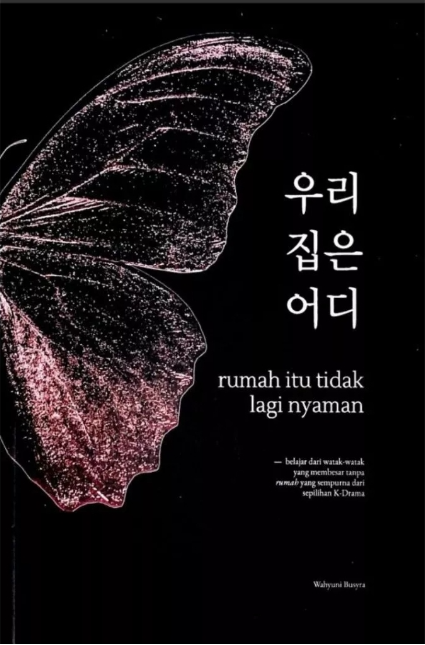 Rumah Itu Tidak lagi Nyaman (Paperback)