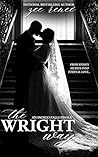 Book cover for The Wright Way (All To Me Book 3)